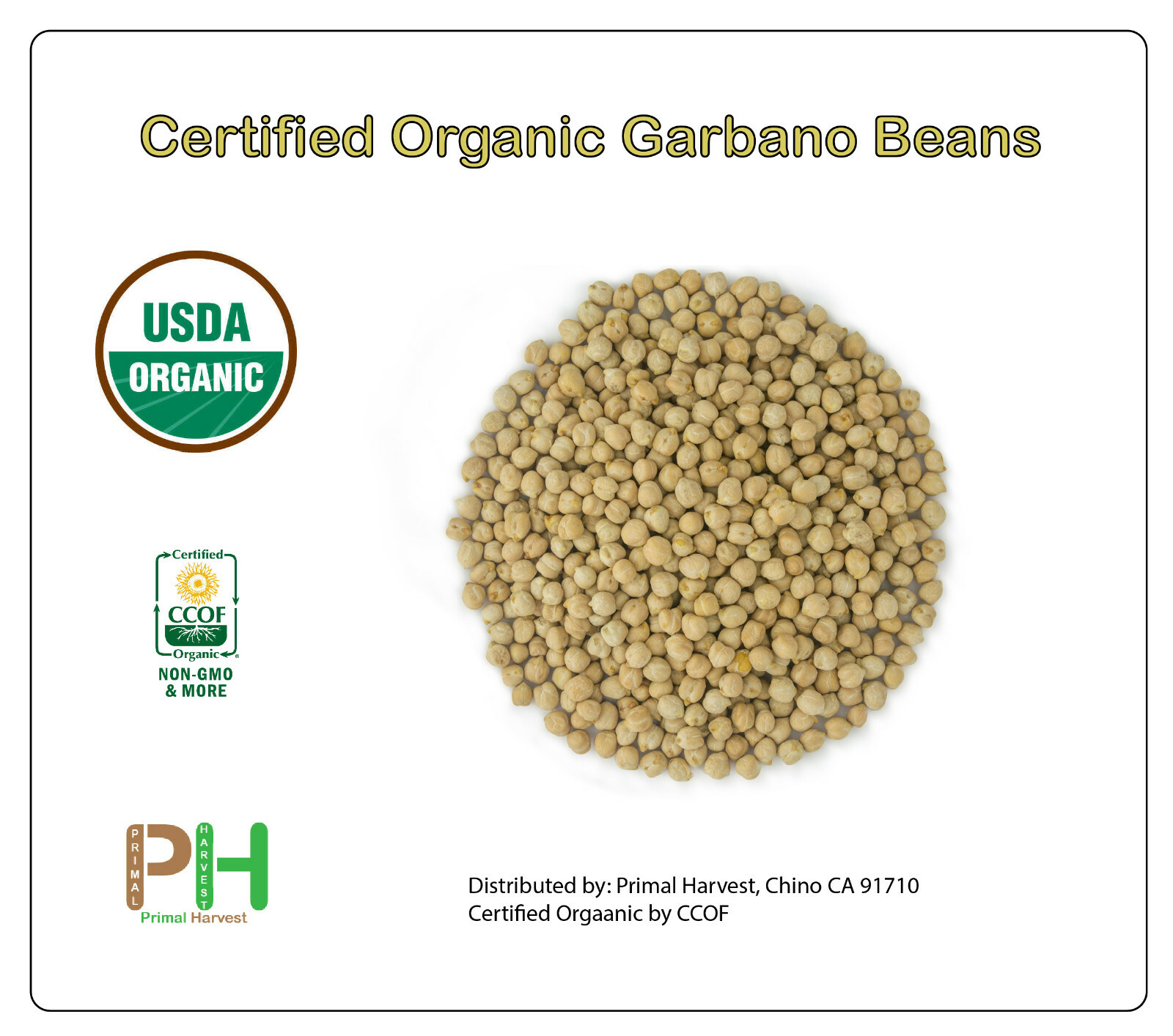 USA Grown Organic Garbanzo Beans ‘ChickPeas’ Kabuli ‘Chana’ Raw/Non-GMO/Kosher